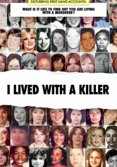 I Lived with a Killer - I Lived With A Killer S1