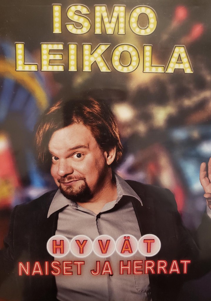 Ismo Leikola - Hyvät Naiset ja Herrat