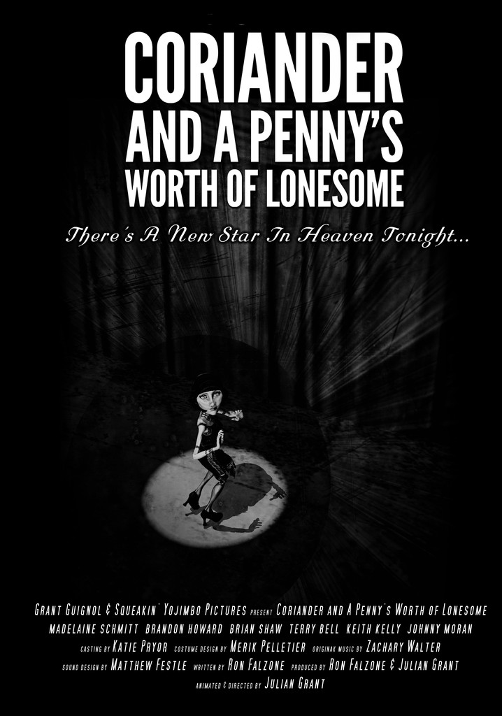 Coriander & A Penny's Worth of Lonesome