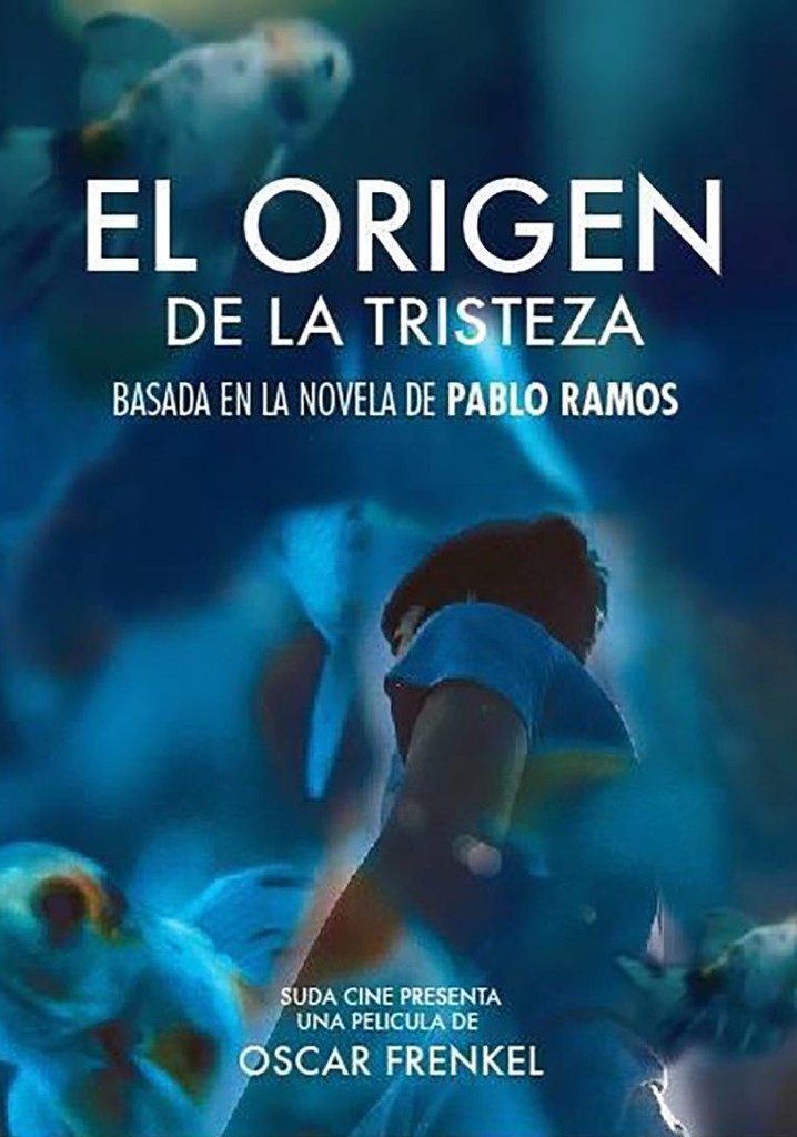 El Origen de la Tristeza