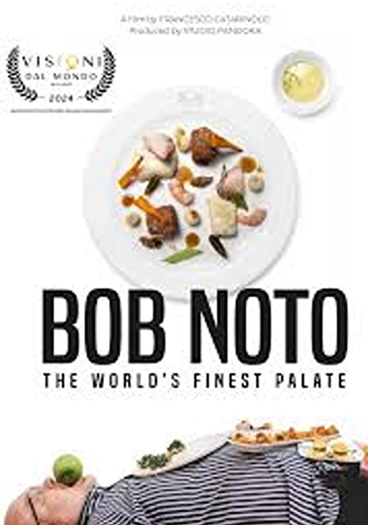 Bob Noto, the world’s finest palate