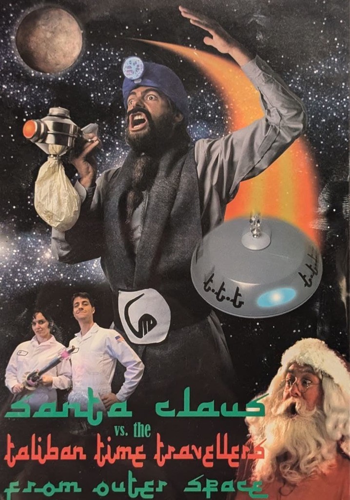 Santa Claus vs. the Taliban: Time Travellers from Outer Space