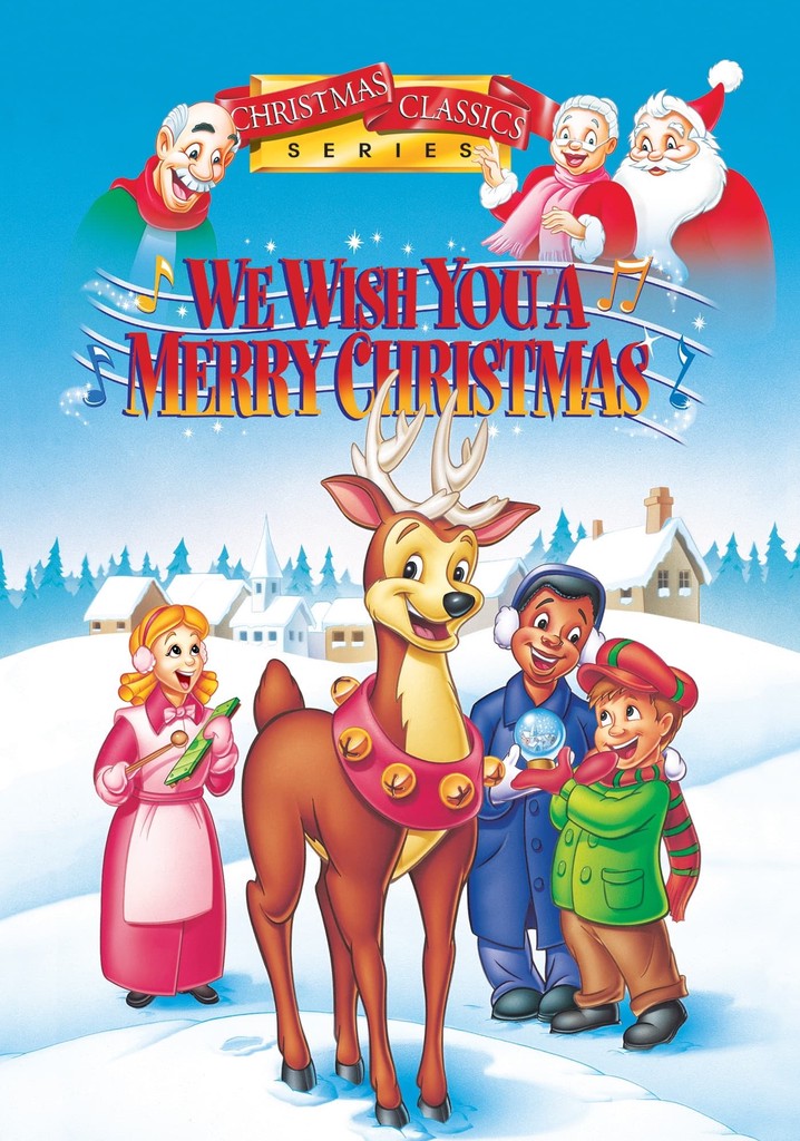 We Wish You a Merry Christmas