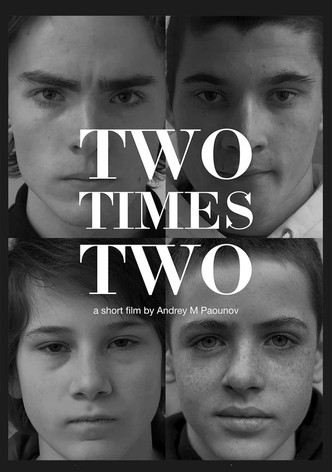 Two Times Two
