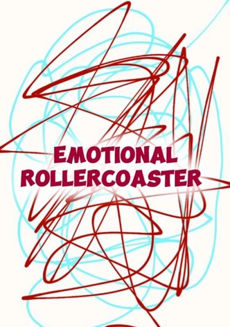 Emotional Rollercoaster