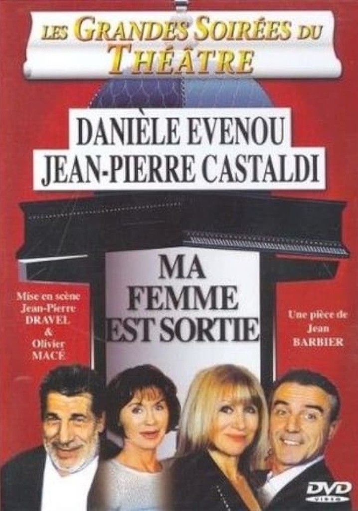 Ma femme est sortie