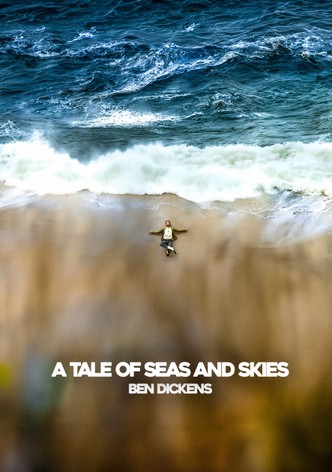 A Tale of Seas and Skies