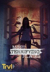 Most Terrifying Places