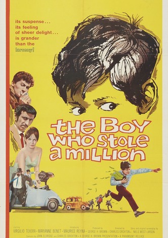 The Boy Who Stole a Million