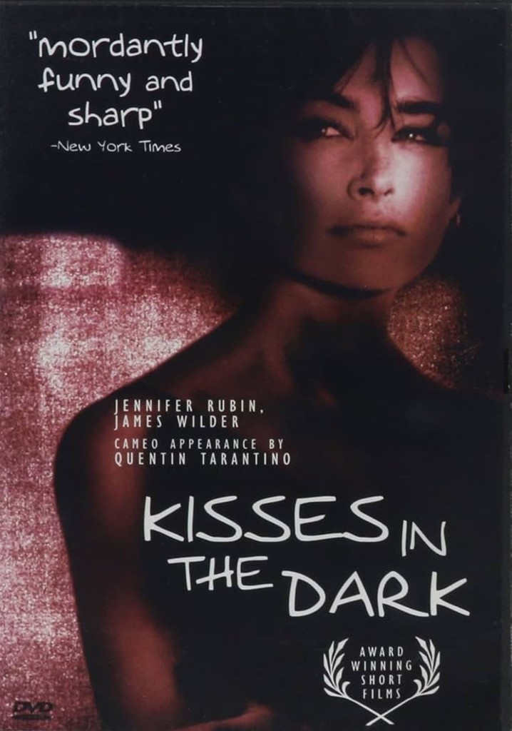 Kisses in the Dark