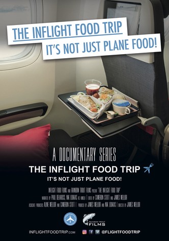 The Inflight Food Trip