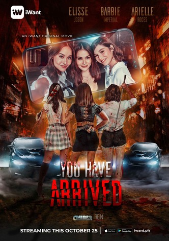 You Have Arrived