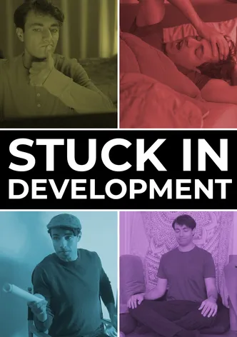 Stuck in Development poster