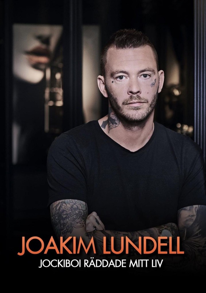 Joakim Lundell - Jockiboi Räddade Mitt Liv