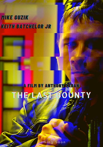 The Last Bounty