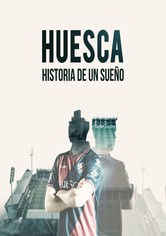 Huesca: Más alla de un Sueño