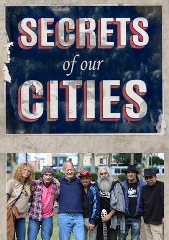 Secrets of Our Cities