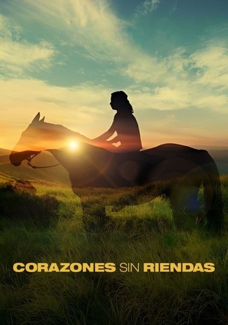 Corazones sin riendas