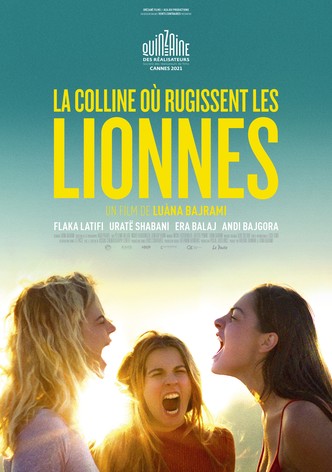 La colline où rugissent les lionnes