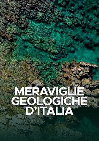 Meraviglie Geologiche d'Italia - Stagione 1