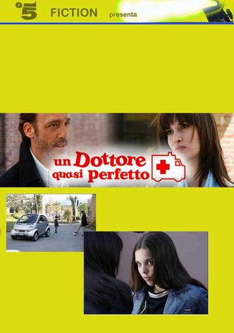 Un dottore quasi perfetto