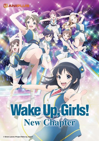 Wake Up, Girls! New Chapter