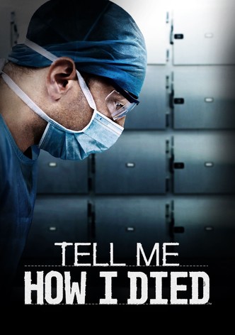 Tell Me How I Died - Saison 1