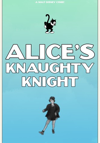 Alice's Knaughty Knight