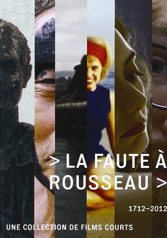 La faute à Rousseau