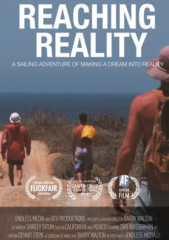 Reaching Reality: A Sailing Adventure of Turning a Dream into Reality
