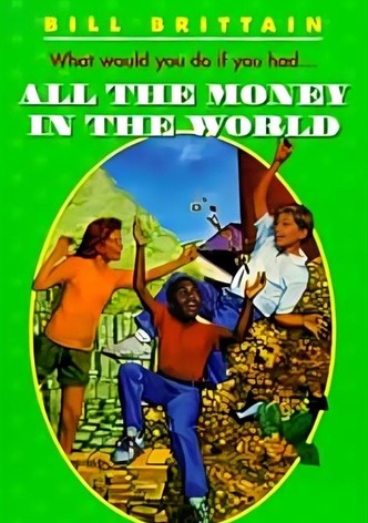 All the Money in the World