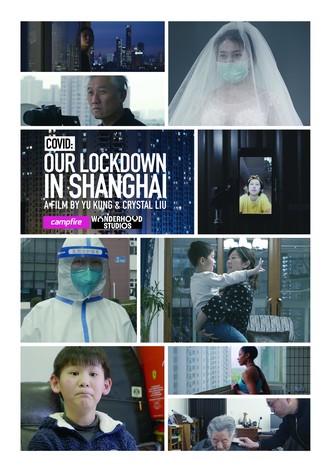 COVID: Our Lockdown In Shanghai (TV)