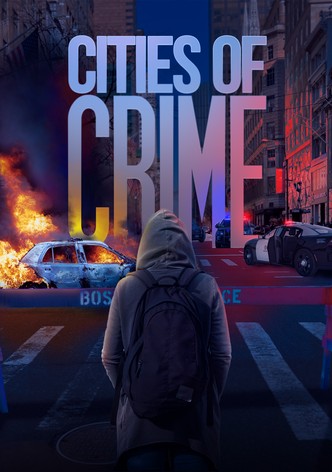 Cities of Crime