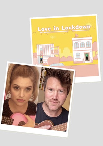 Love in Lockdown