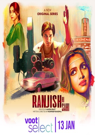 Ranjish Hi Sahi