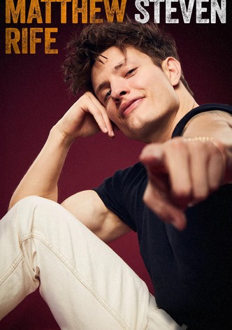 Matt Rife: Matthew Steven Rife