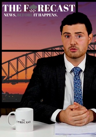 The Forecast