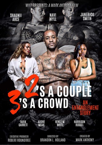 Two's A Couple, 3's A Crowd