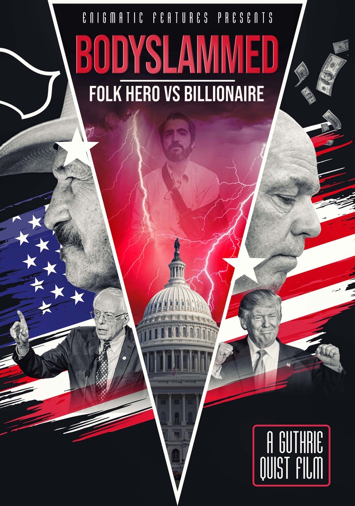 Bodyslammed: Folk Hero vs. Billionaire