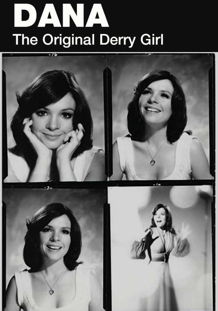 Dana - The Original Derry Girl