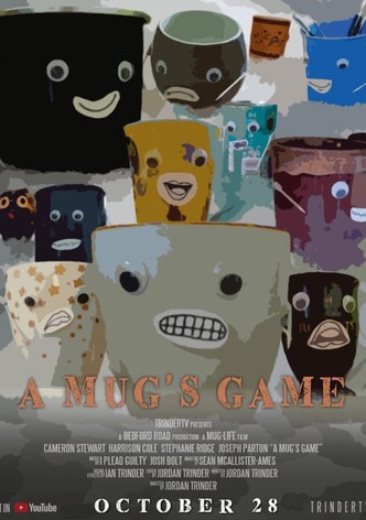 A Mug's Game