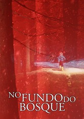 No fundo do bosque
