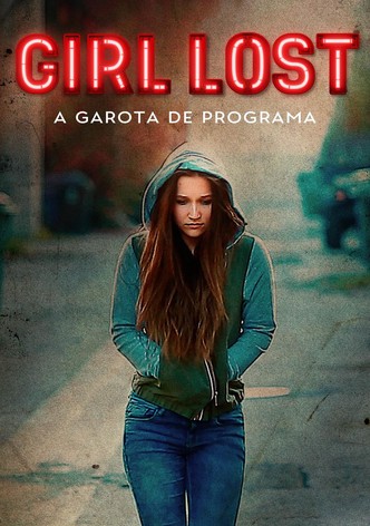 Girl Lost - A Garota de Programa