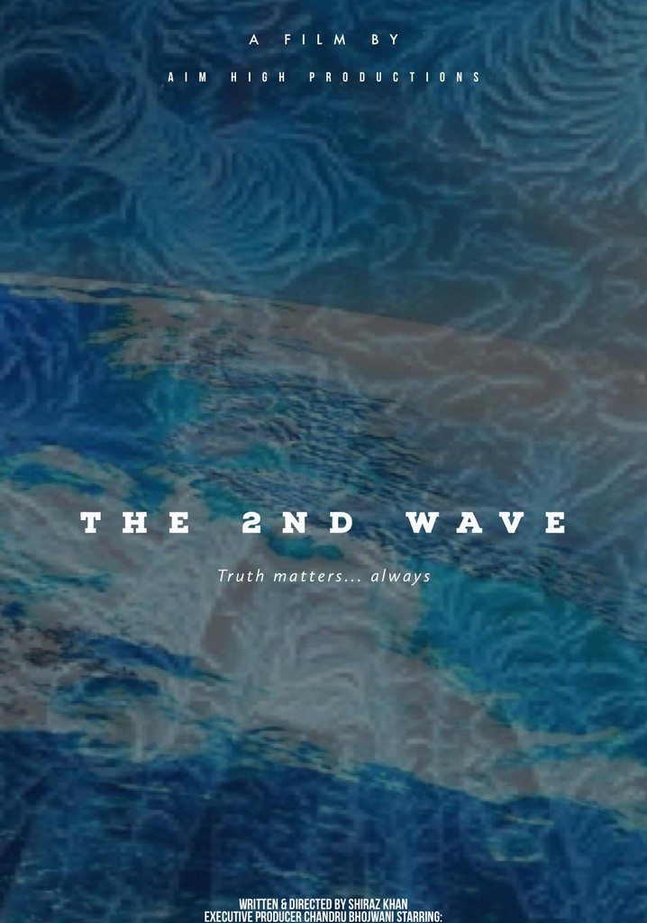 The 2nd Wave