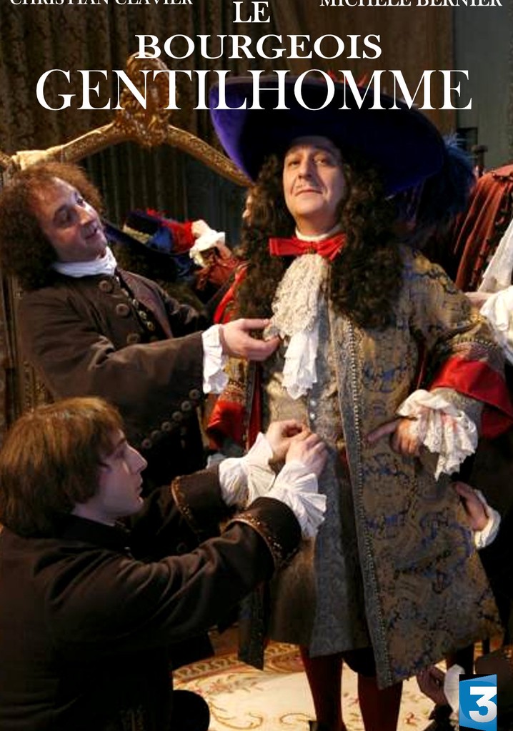 Le bourgeois gentilhomme