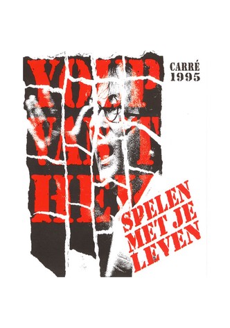 Youp van 't Hek: Spelen met je leven