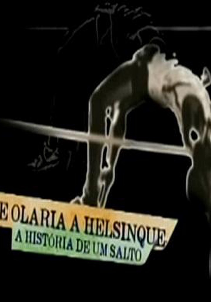 De Olaria a Helsinque - A História de Um Salto