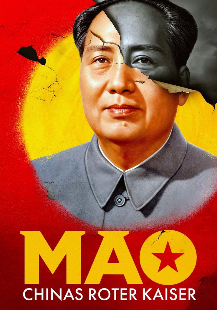 Mao - Chinas roter Kaiser - Stream: Jetzt online anschauen