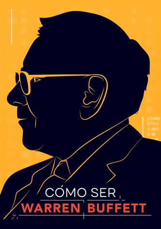 Cómo ser Warren Buffet