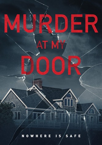 Murder at My Door